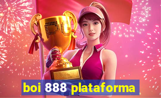 boi 888 plataforma